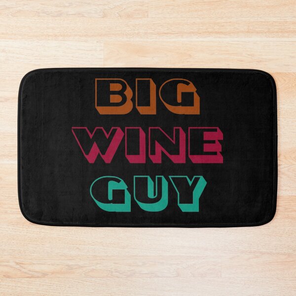 Item preview, Big Wine Guy designed and sold by inkset.