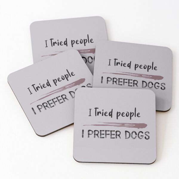 Item preview, I tried people I prefer dogs designed and sold by kookycomet.