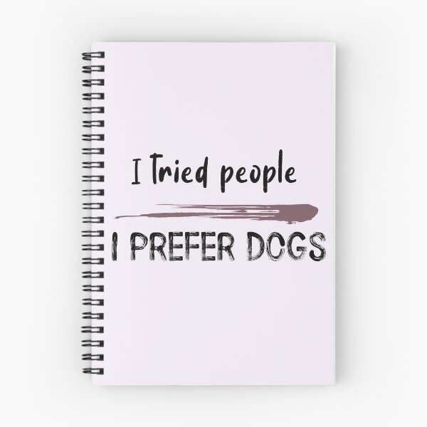 Item preview, I tried people I prefer dogs designed and sold by kookycomet.