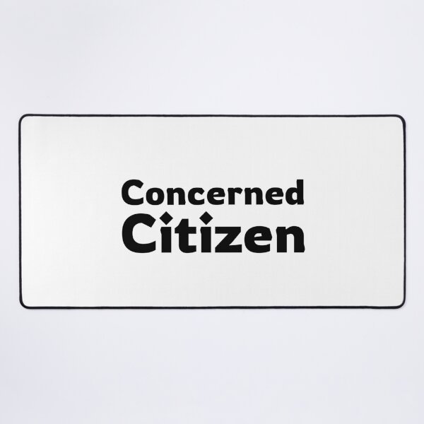 Item preview, Concerned Citizen designed and sold by RiadMannan.