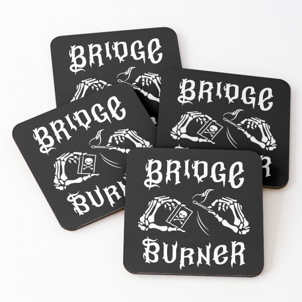 Item preview, Bridge Burner designed and sold by SpreadForSatan.