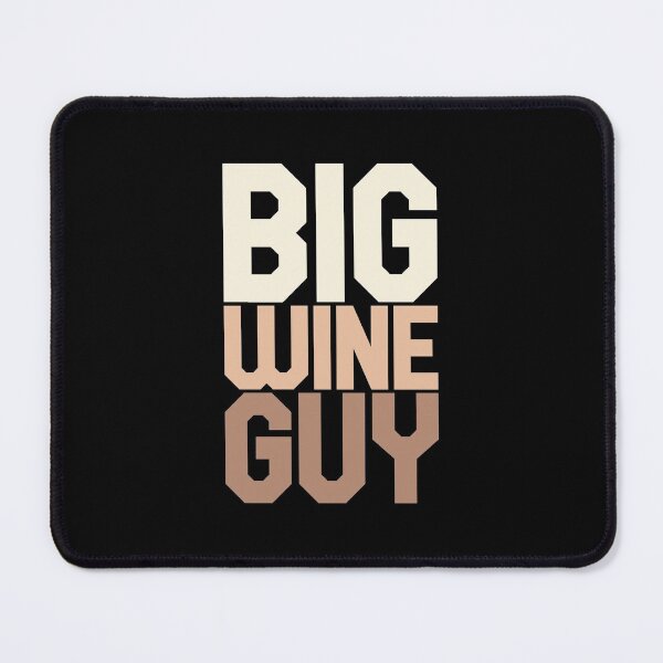 Item preview, Big Wine Guy. designed and sold by inkset.