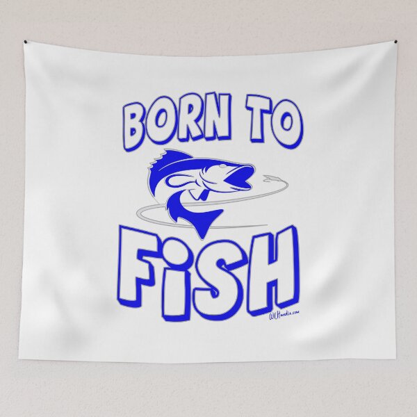 Item preview, Born to Fish  designed and sold by WLHmedia.com .