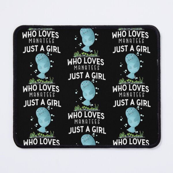 Item preview, Just A Girl Who Loves Manatees designed and sold by PlusPlayStore.