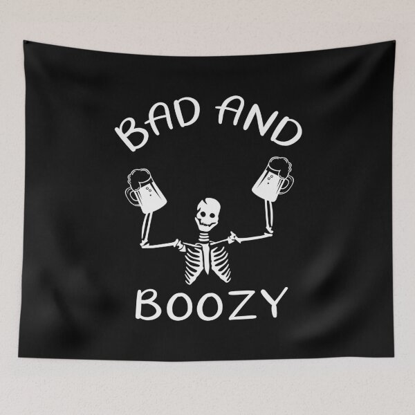 Item preview, BAD AND BOOZY designed and sold by Dobsy.