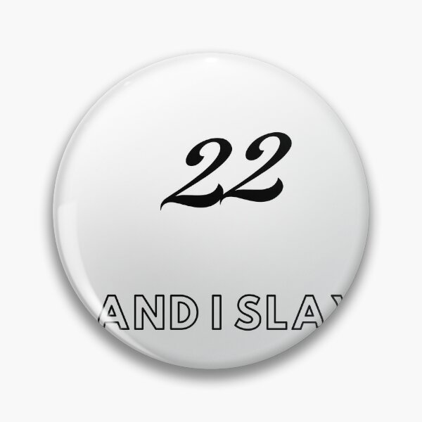 Item preview, 22 and i slay designed and sold by Seoul26.
