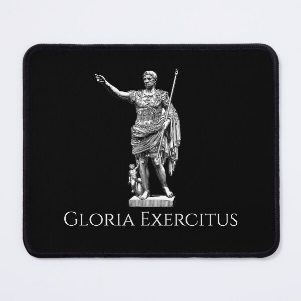 Item preview, Gloria Exercitus - Roman Legionary Motto - Augustus Of Prima Porta designed and sold by Styrman.