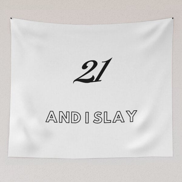 Item preview, 21 and i slay designed and sold by Seoul26.