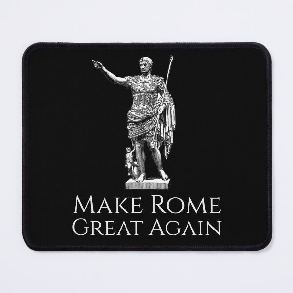 Item preview, Make Rome Great Again - Augustus Of Prima Porta designed and sold by Styrman.