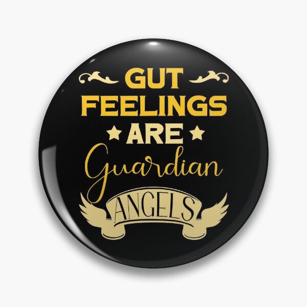 Item preview, Gut feelings are guardian angels  designed and sold by 1DaisyChainLane.