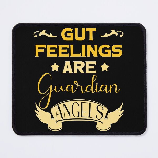 Item preview, Gut feelings are guardian angels designed and sold by 1DaisyChainLane.