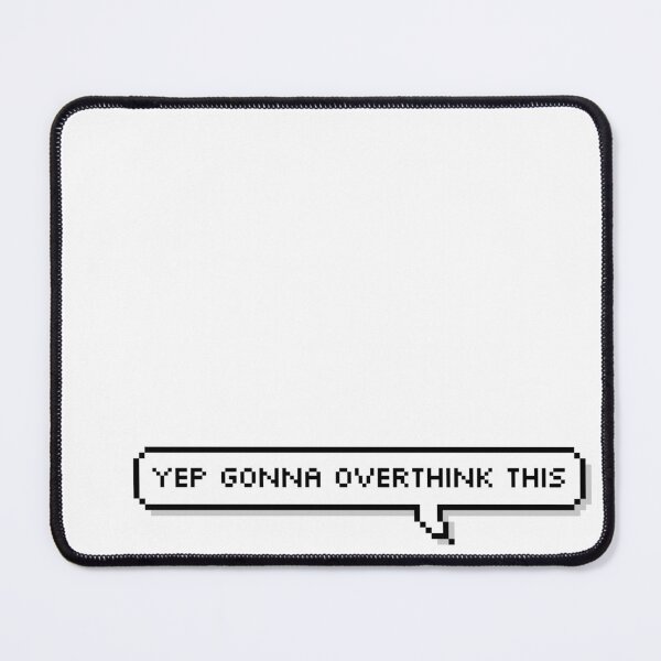 Item preview, Overthinking designed and sold by Movie House.