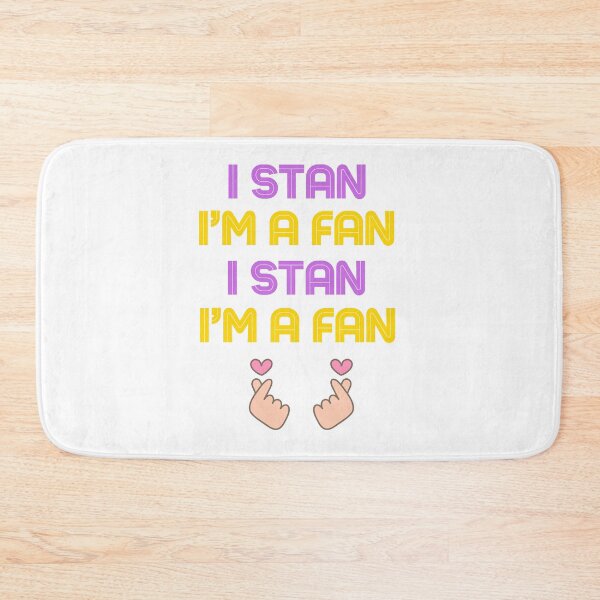 Item preview, i stan i’m a fan art design designed and sold by Nikki-01.