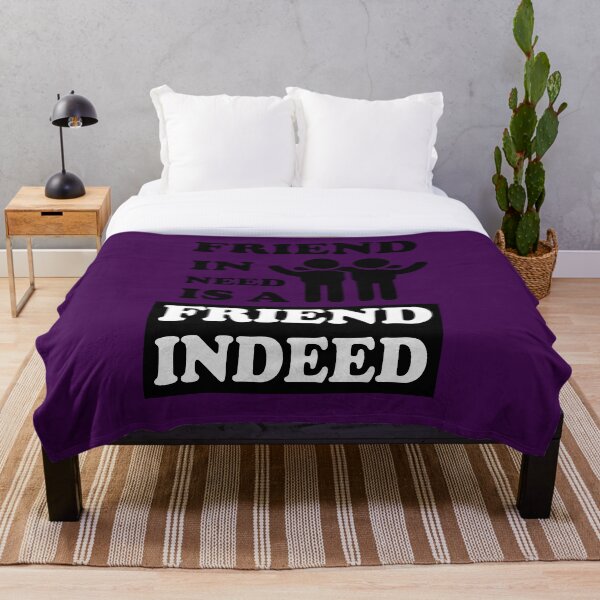 Item preview, friend in need is a friend indeed designed and sold by dewdis8.