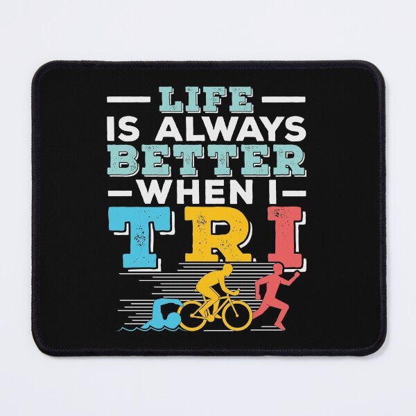 Item preview, Triathlon Life Is Always Better When I Tri designed and sold by jaygo.