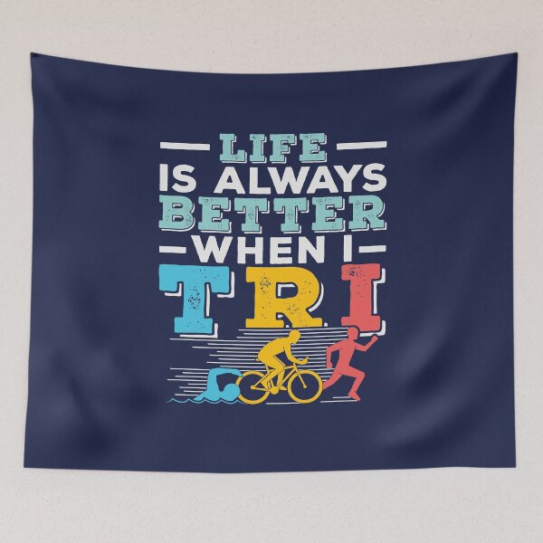 Item preview, Triathlon Life Is Always Better When I Tri designed and sold by jaygo.