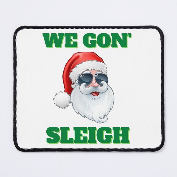 Item preview, We Going To Slay Christmas Funny Pun designed and sold by Vibbin4Life33.