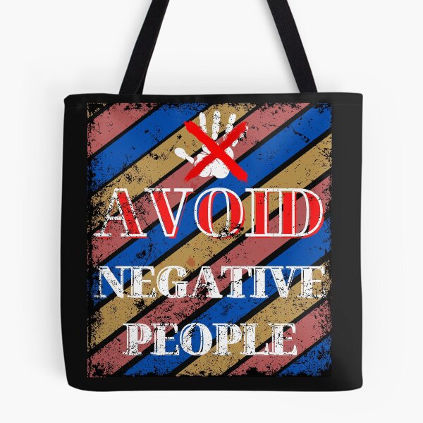 Item preview, avoid negative people design designed and sold by LapuniStore.