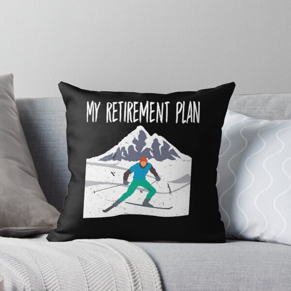 Item preview, My Retirement Plan Go Skiing Ski lover designed and sold by Tom2468.