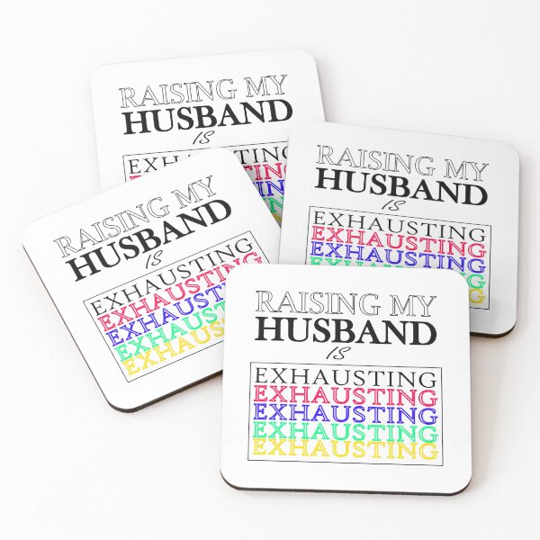 Item preview, Raising My Husband Is Exhausting designed and sold by infazbdeen.