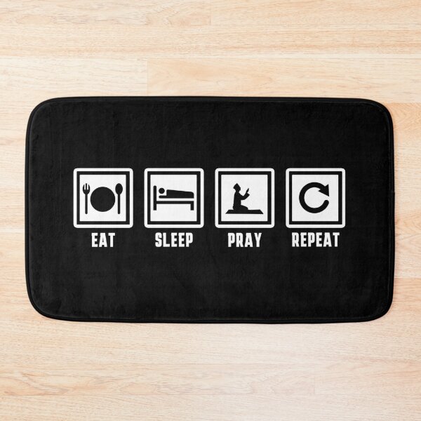 Item preview, eat sleep pray repeat meme funny - islamic quotes designed and sold by EfenDesign.