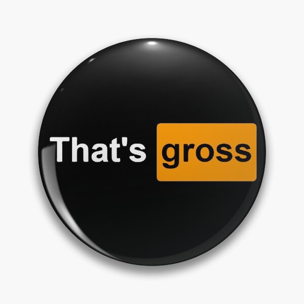 Item preview, thats gross designed and sold by iagorfrost.