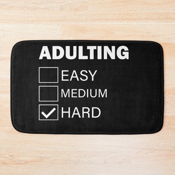 Item preview, ADULTING IS HARD - GET IT NOW!! designed and sold by JMVasquez.