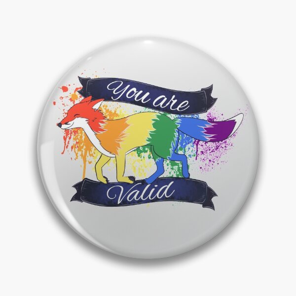 Item preview, Pride - You are valid Flag Fox designed and sold by JojosWorkshop.