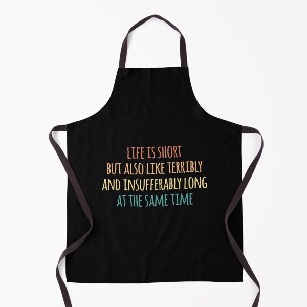 Item preview, Life is short but also like terribly and insufferably long at the same time designed and sold by kindxinn.