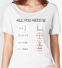All you need is love - Math Women's Relaxed Fit T-Shirt