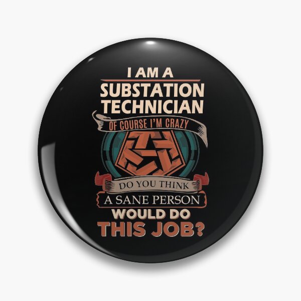 Item preview, Substation Technician T Shirt - Sane Person Gift Item Tee designed and sold by zerniakcor.