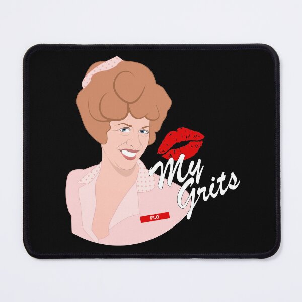 Item preview, Flo Kiss My Grits designed and sold by sophiapetrillo.