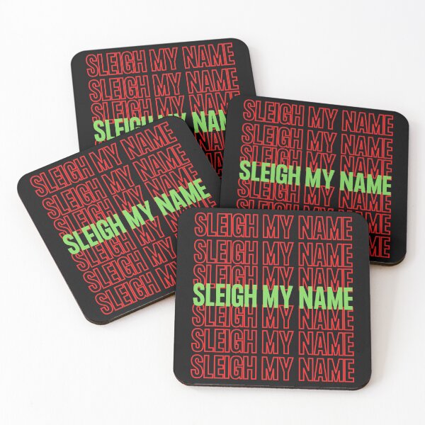 Item preview, Sleigh My Name Funny Christmas Puns designed and sold by Vibbin4Life33.
