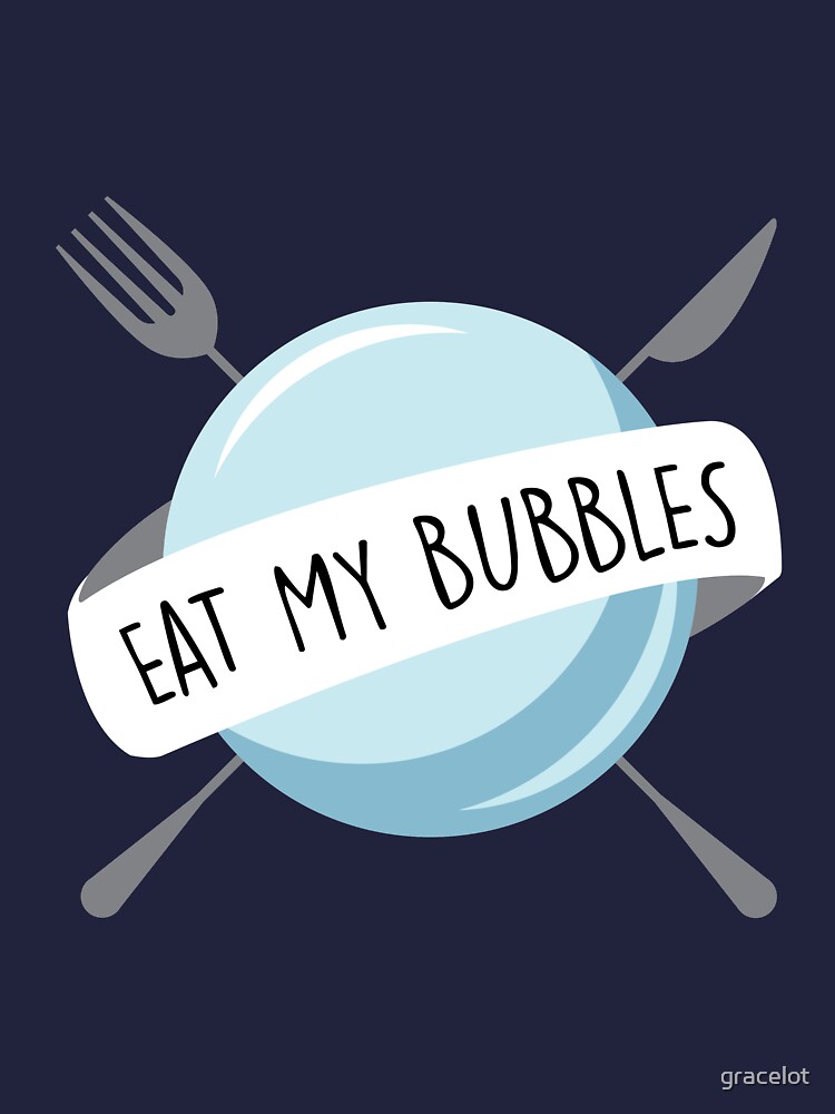 "Eat My Bubbles" Lightweight Hoodie for Sale by gracelot Redbubble