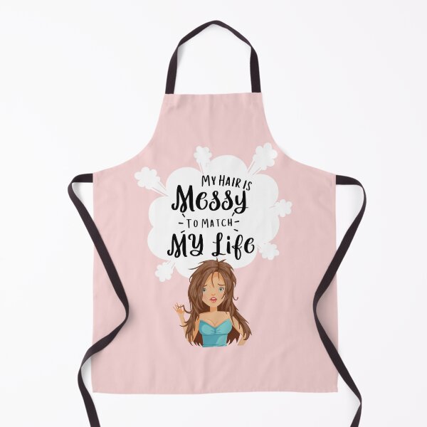 Item preview, My Hair Is Messy to Match My Life designed and sold by ShowMePride.