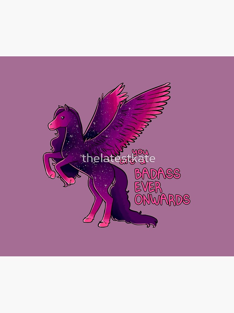 "Badass Ever Onwards" Pegasus by thelatestkate