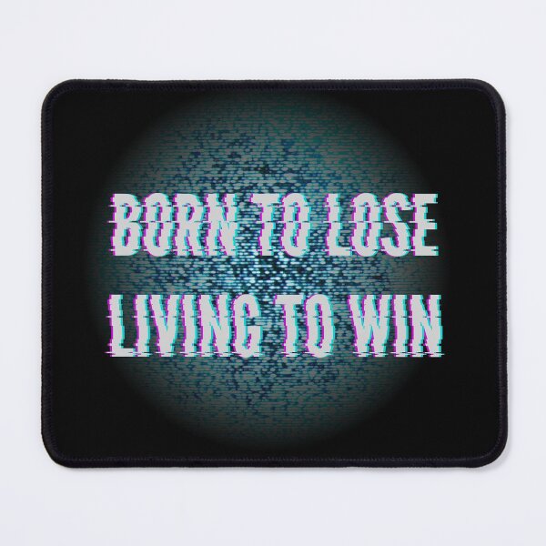 Item preview, Born To Lose Living to Win designed and sold by DarinaDrawing.