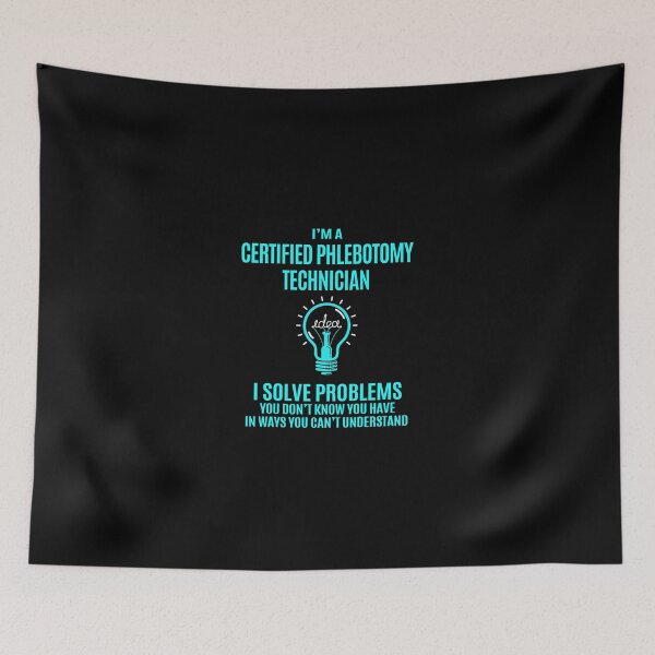 Item preview, Certified Phlebotomy Technician T Shirt - I Solve Problems Gift Item Tee designed and sold by isalvatore.