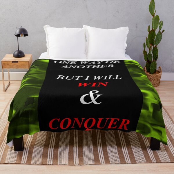 Item preview, One Way Or Another But I Will Win D37 designed and sold by SelfUpgrade.