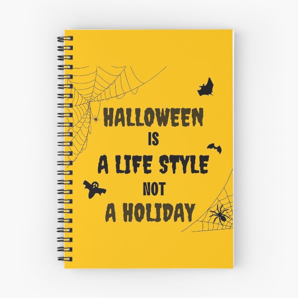 Item preview, Halloween Is A Lifestyle Not A Holiday designed and sold by Seekdesigns6.