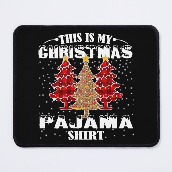 Item preview, This Is My Christmas Pajama Shirt | Tree Christmas | Funny Christmas designed and sold by Beautiful Designs.