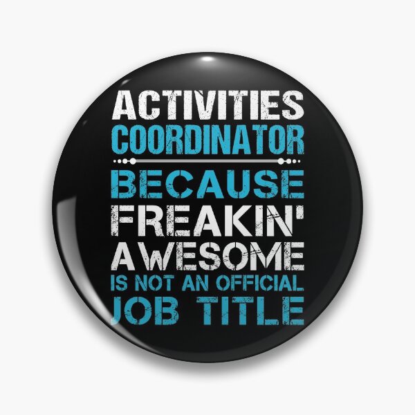 Item preview, Activities Coordinator T Shirt - Freaking Awesome Gift Item Tee designed and sold by merystowe1.