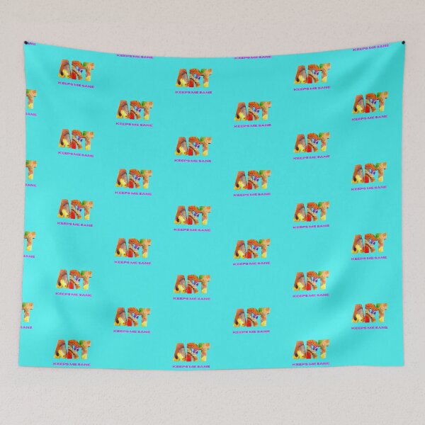 Item preview, Art Keeps Me Sane designed and sold by artistoutfitter.