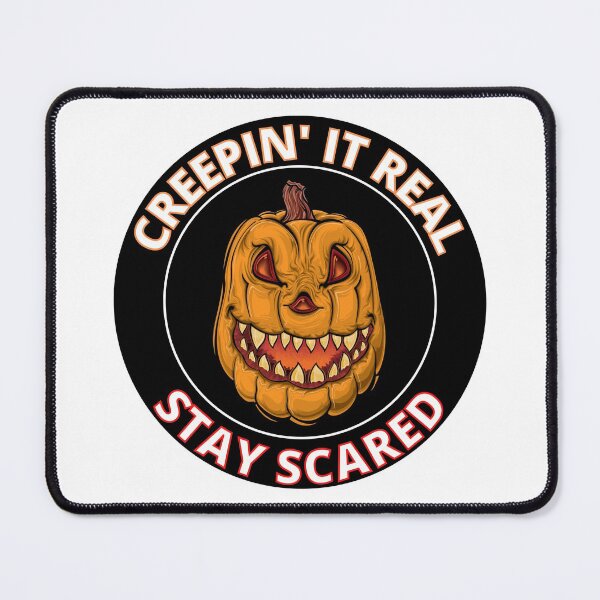 Item preview, Creepin It Real Stay Scared designed and sold by RGRamsey.