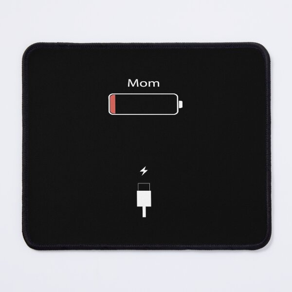 Item preview, Mom Low Battery  designed and sold by AstroShop1.