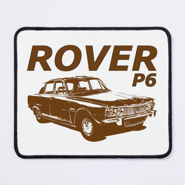 Item preview, Rover P6 | Rover 2000 | Rover 2200 | Rover 3500 | Rover V8 designed and sold by Ameiva-Apparel.
