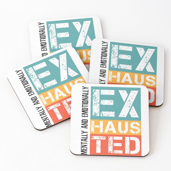 Item preview, Mentally And Emotionally Exhausted designed and sold by ProArtzilla.