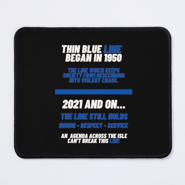 Item preview, Thin Blue Line Chaos 2021 Line Still Holds Honor Respect Service designed and sold by Sheepherder120.
