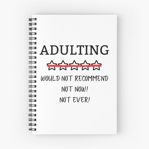 Item preview, Adulting would not recommend designed and sold by ElektraStark.