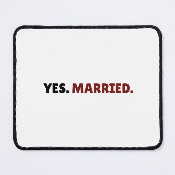 Item preview, YES. MARRIED. designed and sold by Winter--Flowers.